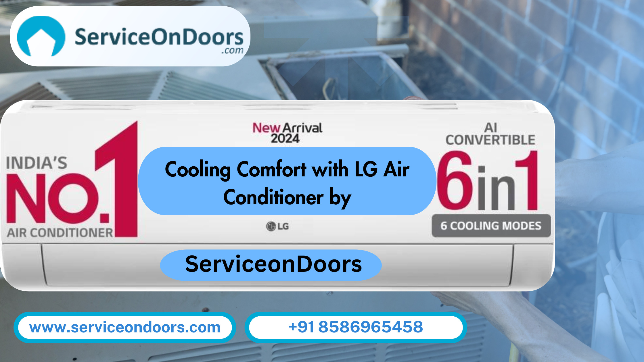 Cooling Comfort with LG Air Conditioner by ServiceOnDoors