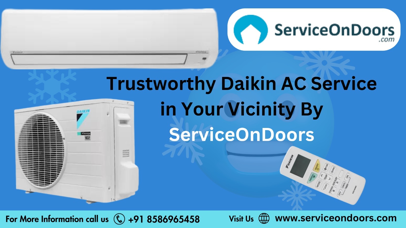 Trustworthy Daikin AC Service in Your Vicinity By ServiceonDoors