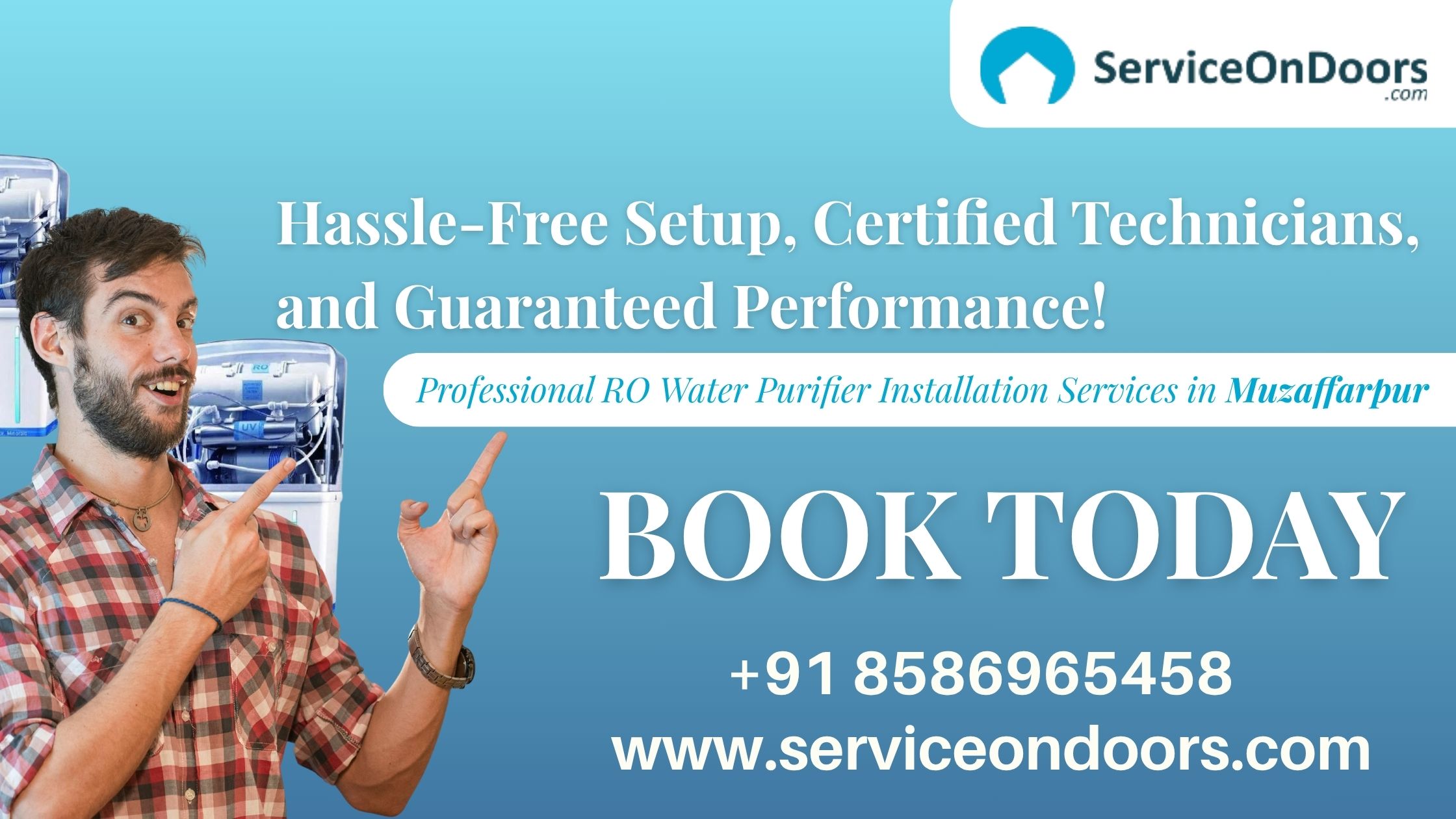 Professional RO & Water Purifier Installation Services 
in Muzaffarpur