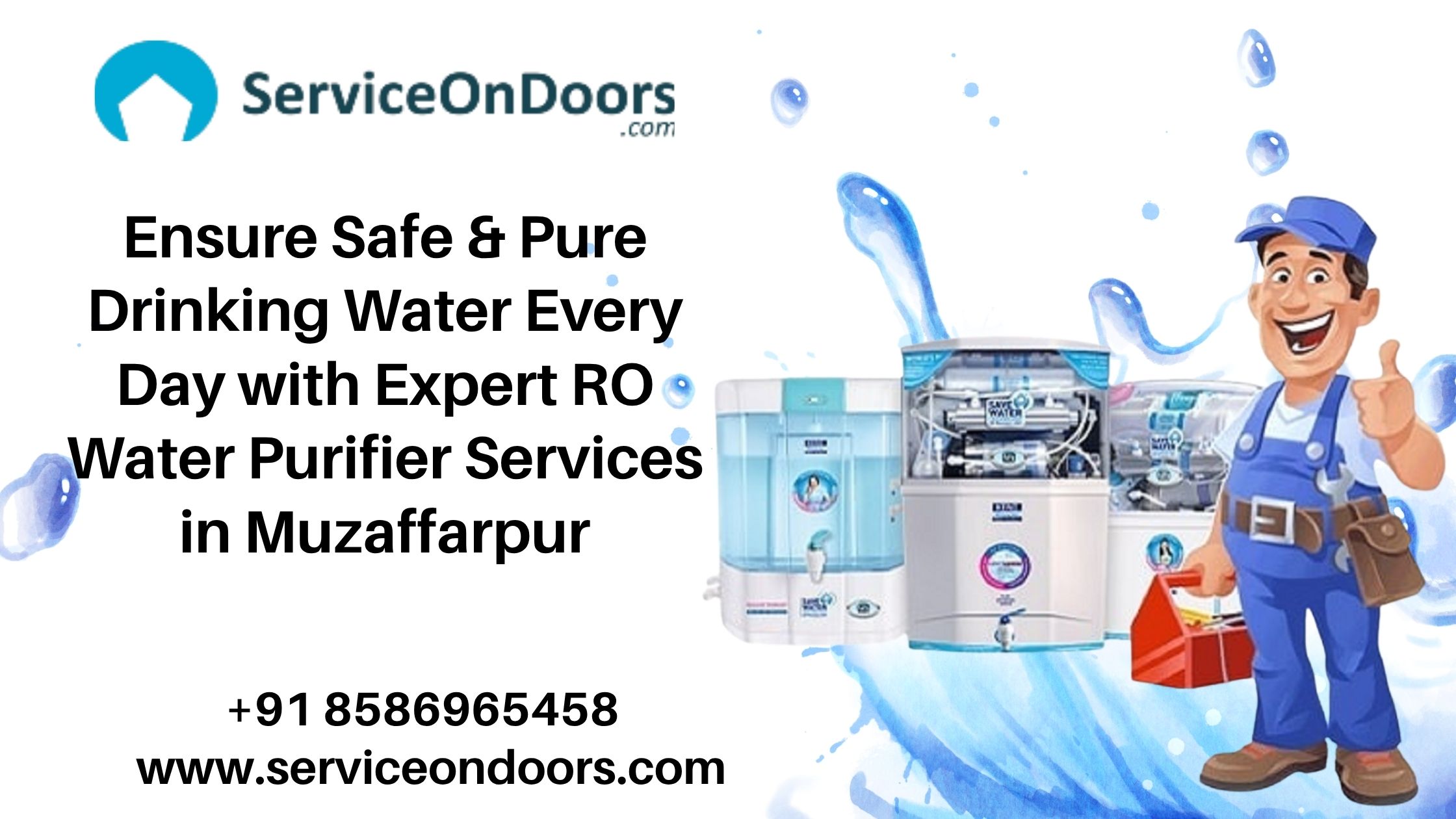 Reliable RO & Water Purifier Service in Muzaffarpur — 
What You Should Expect