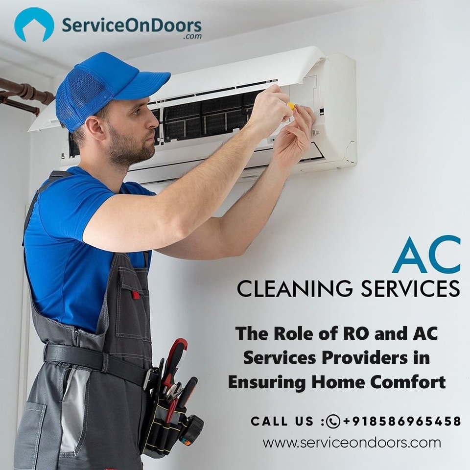 The Role of RO and AC Services Providers in Ensuring Home Comfort