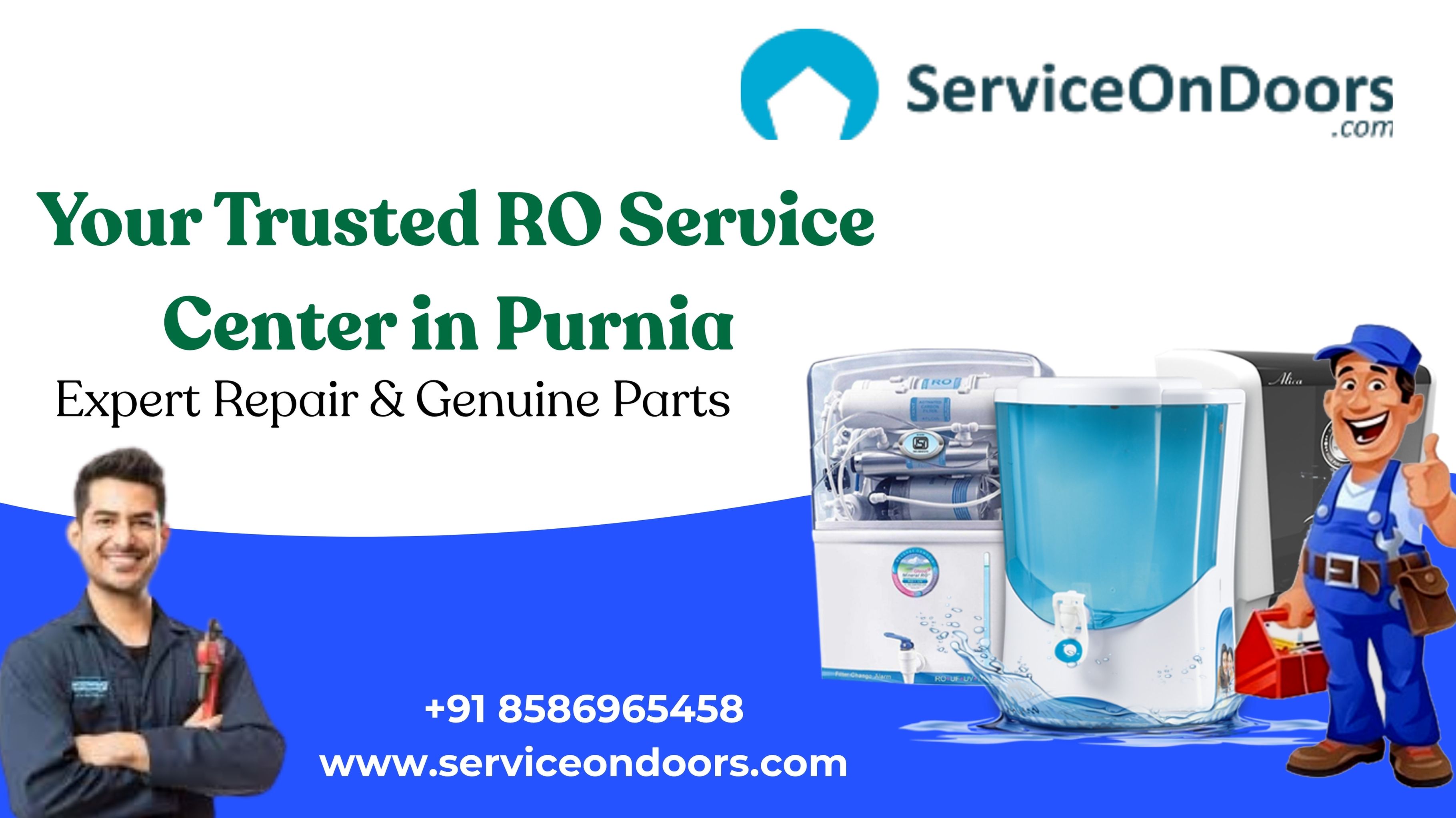 Your Trusted RO Service Center in Purnia –  ServiceOnDoors