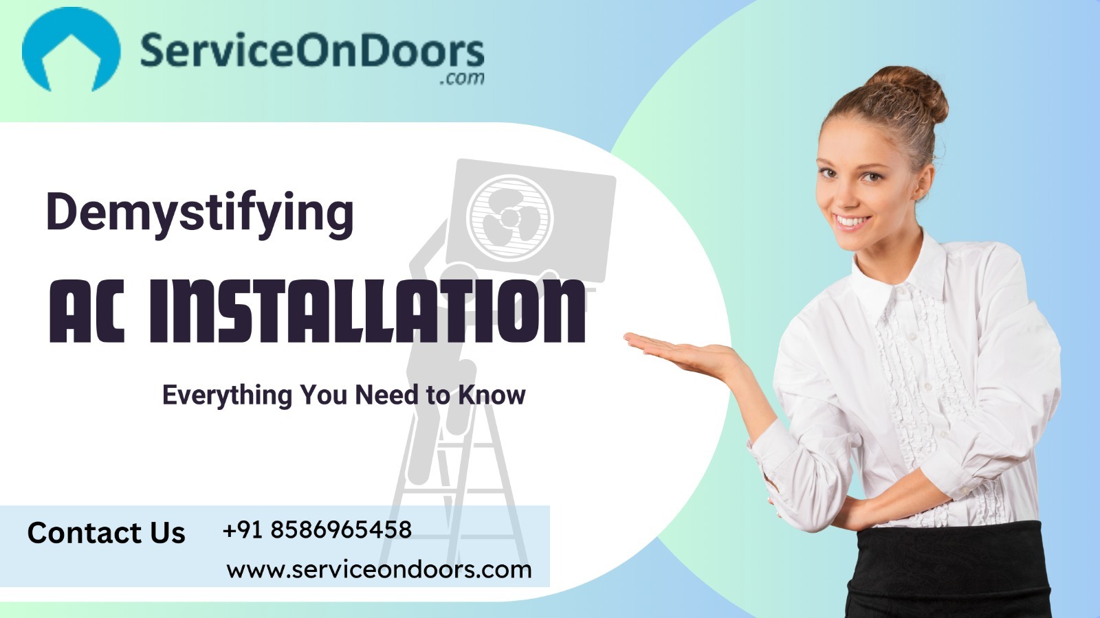 AC Installation is Everything You Need to Know From ServiceonDoors