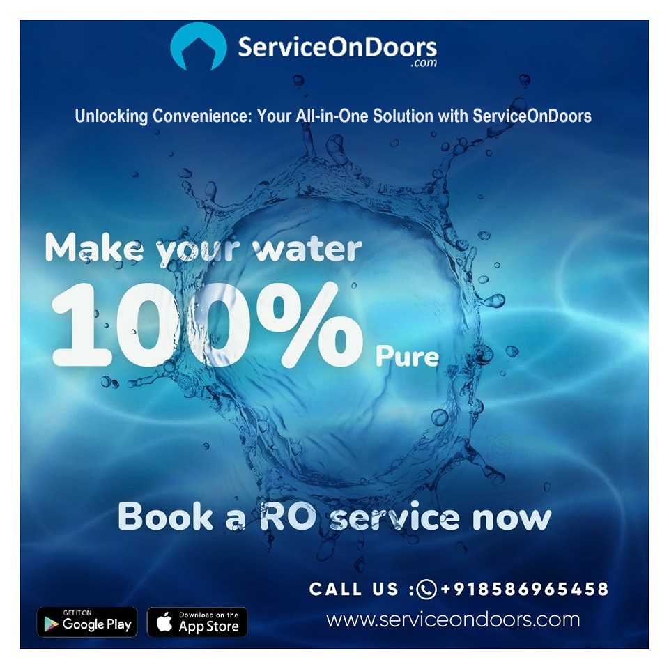Unlocking Convenience: Your All-in-One Solution with ServiceOnDoors